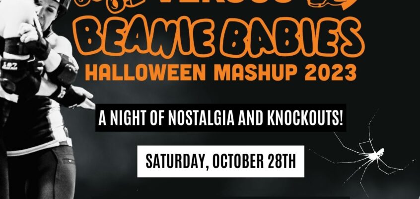 CoMo Roller Derby: Barbies vs. Beanie Babies Halloween Mashup– Bout Program for Saturday, October 28, 2023