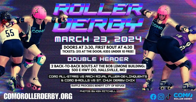 Join CoMo Roller Derby for our double header season opener on March 23, 2024!