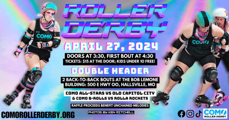 Join CoMo Roller Derby for our double header on April 27, 2024!